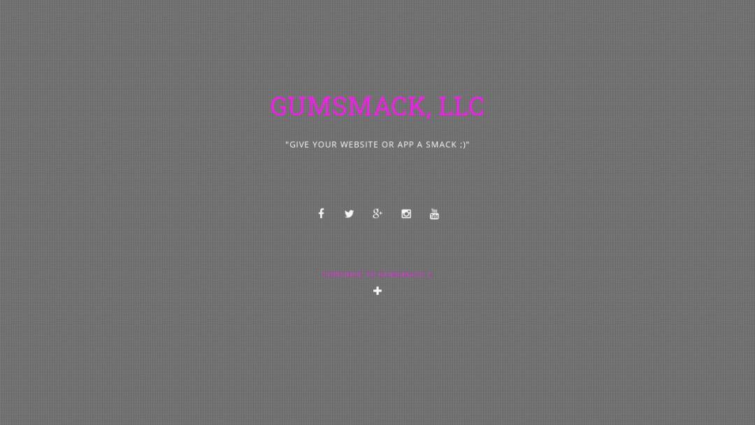 Screenshot of GUMSMACK, LLC's Website